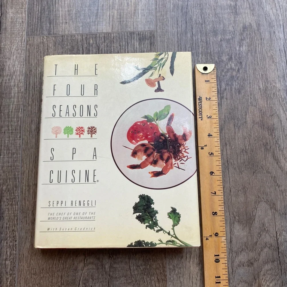 The Four Seasons Spa Cuisine Cookbook Seppi Renggli Hardcover 1986 0-671-54440-3